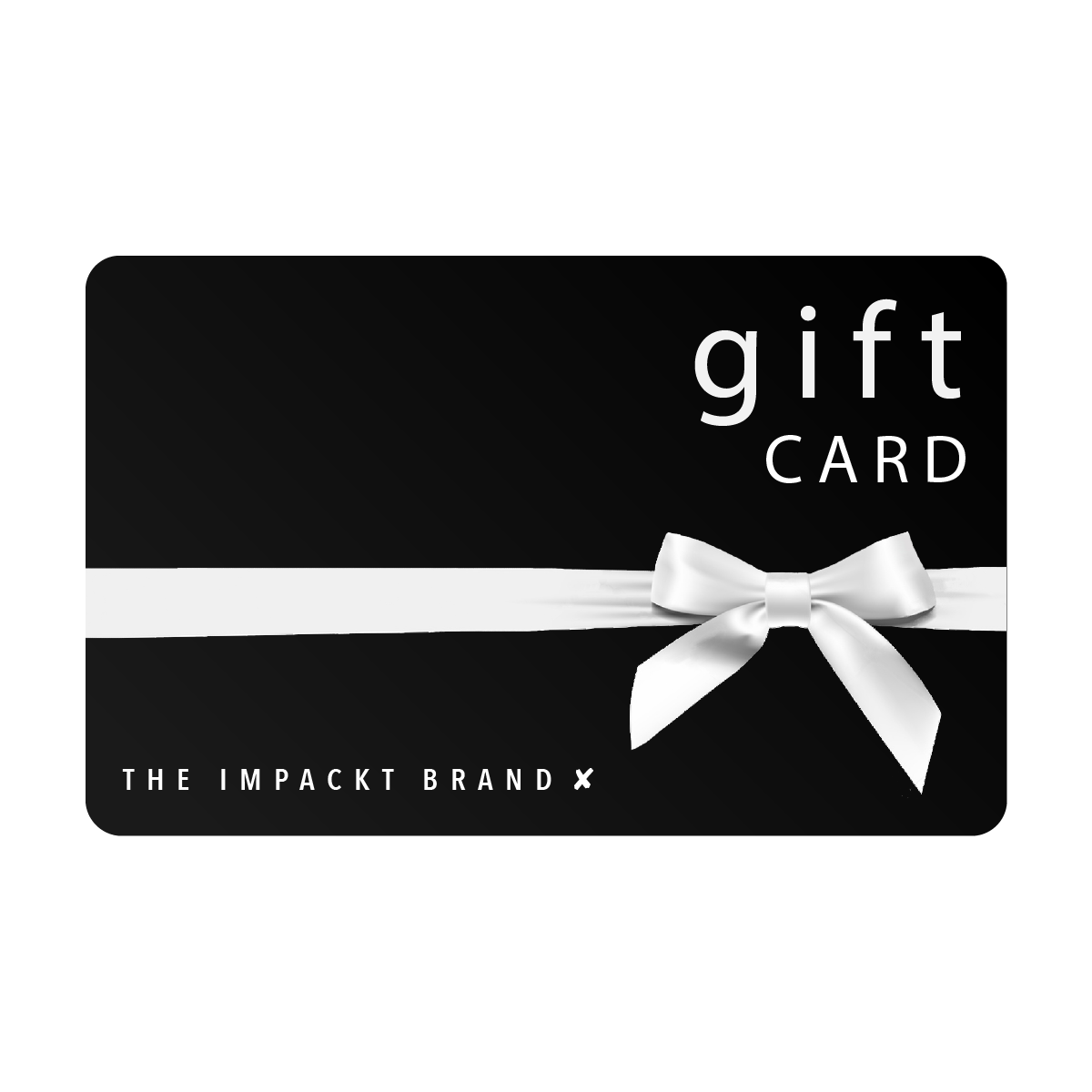 IMPACKT ✘ Gift Card